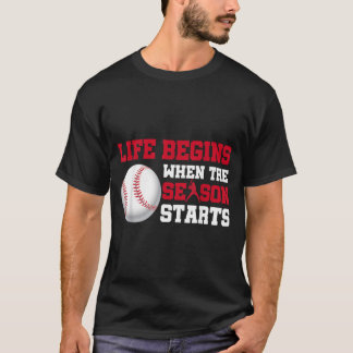 T-shirt La vie commence quand la saison commence Funny Bas