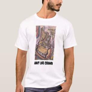 T-SHIRT LA VIE D'AINT GRANDE !