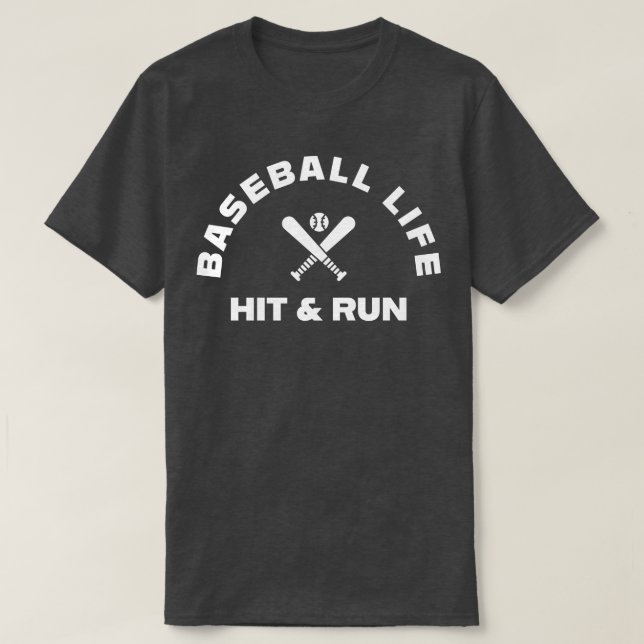 T-SHIRT LA VIE DE BASEBALL A TOUCHÉ ET EXÉCUTÉ (Design devant)