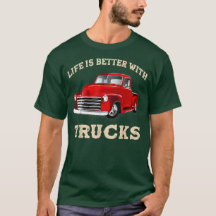 T-shirt La Vie De Chauffeur De Camion Drôle Est Meilleure