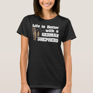 T-shirt La Vie De Chien Allemand Berger Est Meilleure Avec