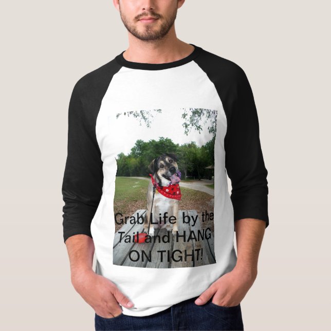 T-shirt La vie de grippage par la queue et le COUP DESSUS (Devant)