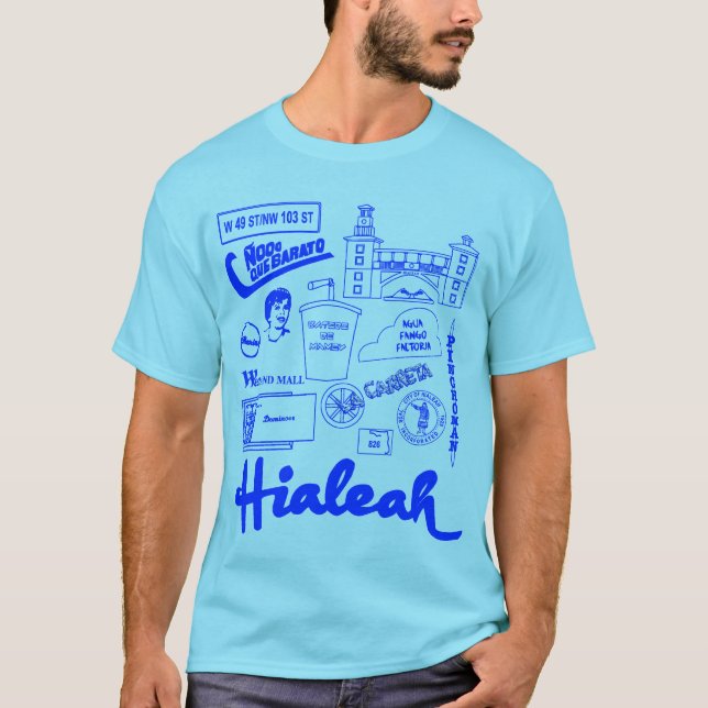 T-shirt La vie de Hialeah (Devant)