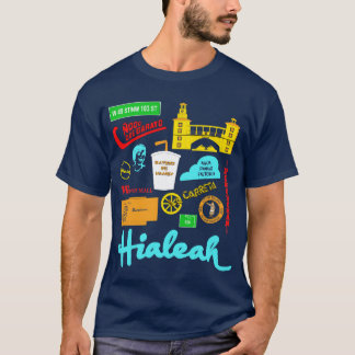 T-shirt La vie de Hialeah (en couleurs)