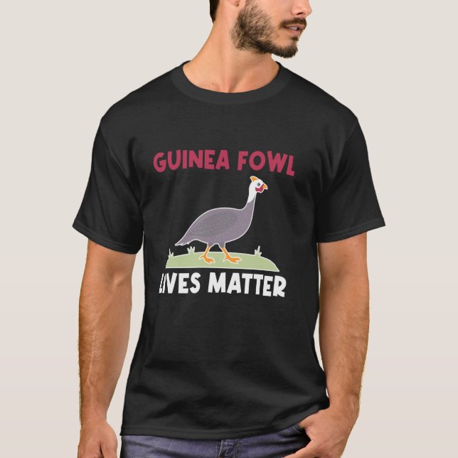 T-shirt La vie de la poule pintade compte (Devant)