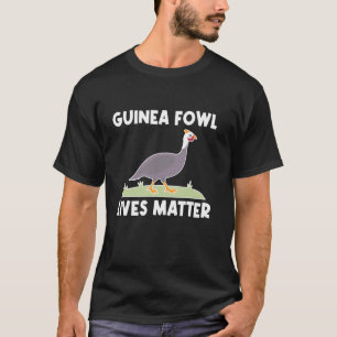 T-shirt La vie de la poule pintade compte