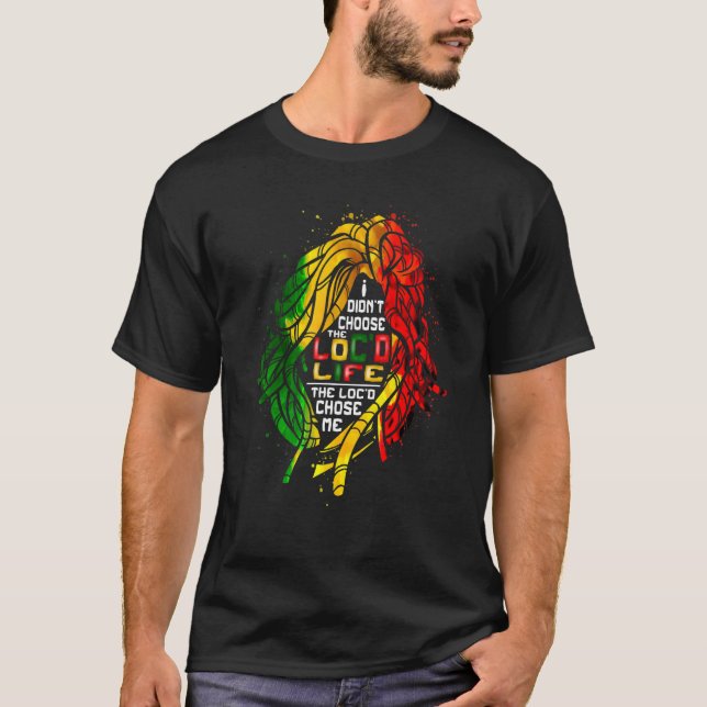 T-shirt La vie de Loc'est moi Locd Woman Rasta Girl Locs (Devant)