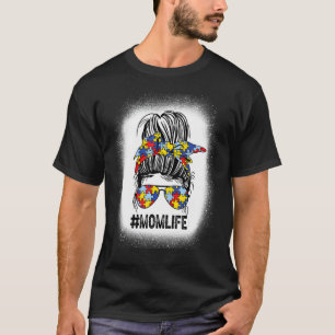 T-shirt La vie de maman autiste sensibilisée au désordre d