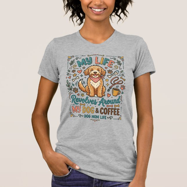T-shirt La vie de maman de chien design amusant (Devant)