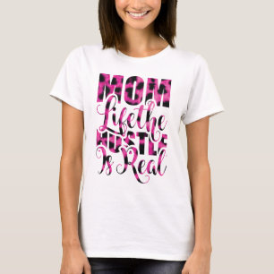 T-shirt La vie de maman, le travail acharné est réel - Fêt