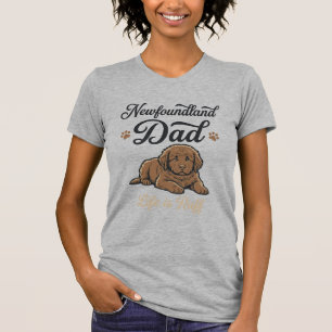 T-shirt La vie de papa Terre-Neuve est rude Vintage T-shir