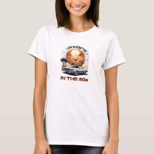 T-shirt La vie de voiture rétro est meilleure dans les ann