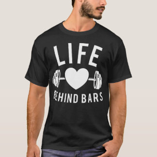T-shirt La vie derrière les barreaux - Salle de sport musc