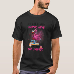 T-shirt La Vie Des Femmes Est Un Vin À Boire Court Et Ache