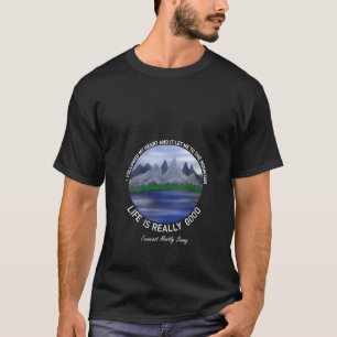 T-shirt La Vie Des Femmes Est Vraiment Bon Été Happy Mount