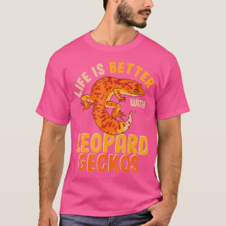 T-shirt La Vie Du Léopard Est Meilleure Avec Le Léopard Ge