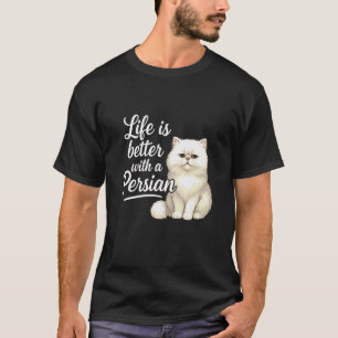 T-shirt La vie du propriétaire de chat persan est meilleur
