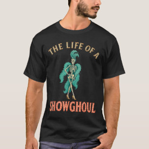 T-shirt La Vie D'Un Spectacle D'Halloween Rétro Showghoul 