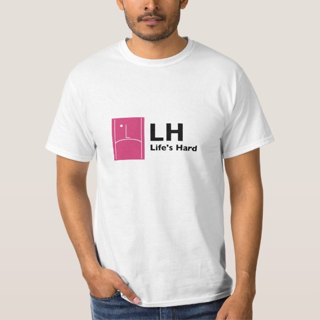 T-shirt La vie dure (Devant)