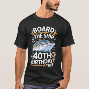 T-Shirt La Vie En Croisière Montez À Bord C'est Mo
