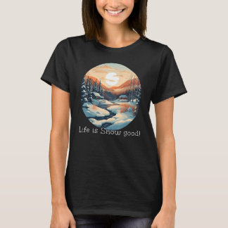 T-shirt La vie est belle ! avec jolie vue d'hiver pour col