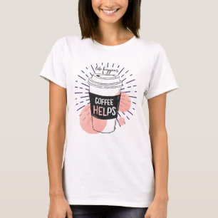 T-shirt La vie est café aide