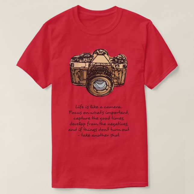 T-shirt La vie est comme une photo Citation et illustratio (Design devant)