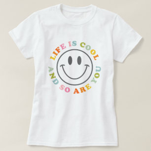 T-shirt La vie est Cool heureux visage souriant Emoji