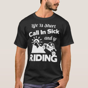 T-shirt La Vie Est Courte En Maladie Et Aller équitation S