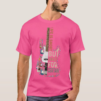 T-shirt La vie est courte mais douce pour certains amateur