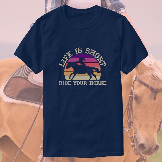 T-shirt La Vie Est Courte, Marchez Votre Cheval | Cheval d (Créateur téléchargé)