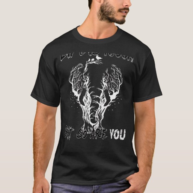 T-shirt La Vie Est Difficile, Mais Vous Aussi 1 (Devant)