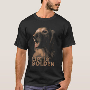 T-shirt La Vie Est Dorée Pour Les Amateurs D'Or Retriever