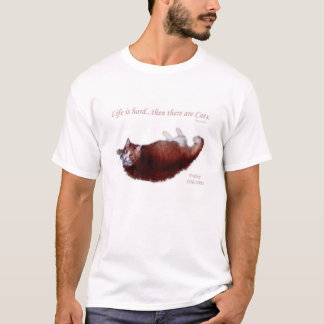 T-shirt La vie est dure… là sont alors des chats