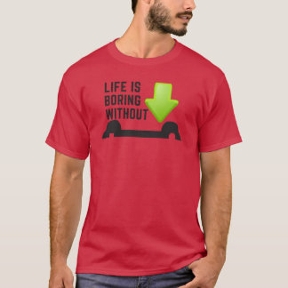 T-shirt La vie est ennuyeuse sans jeux vidéo fille vintage