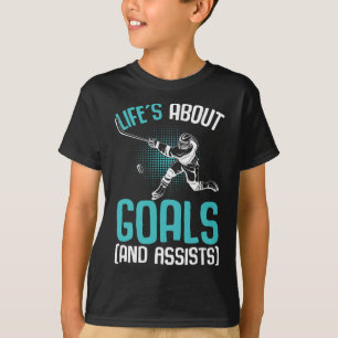 T-shirt La vie est faite d'objectifs Joueur de hockey sur 