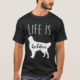 T-shirt La vie est Golden Retriever