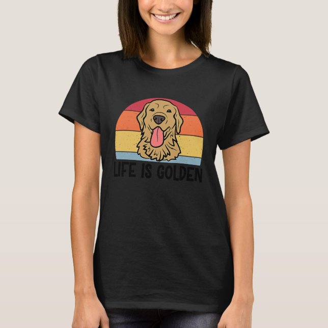 T-shirt La vie est Golden Retriever Dog for Women Men (Devant)