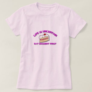 T-shirt La vie est incertaine