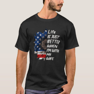 T-shirt La vie est juste mieux quand je suis avec ma femme
