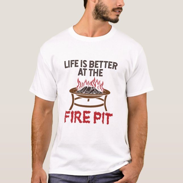 T-shirt La Vie Est Meilleure À L'Abri Du Feu (Devant)