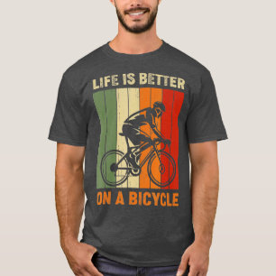 T-shirt La vie est meilleure à vélo