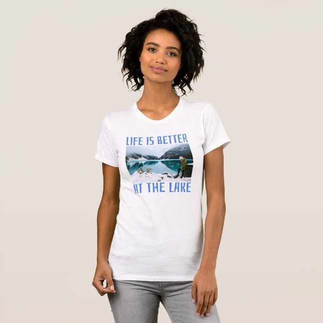 T-shirt La vie est meilleure au lac (Devant entier)