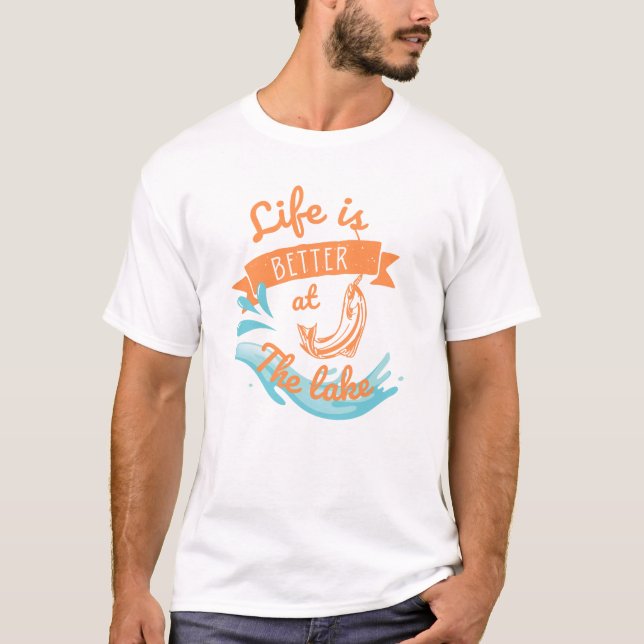 T-shirt la vie est meilleure au lac (Devant)