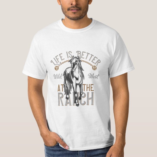 T-shirt La vie est meilleure au ranch (Devant)