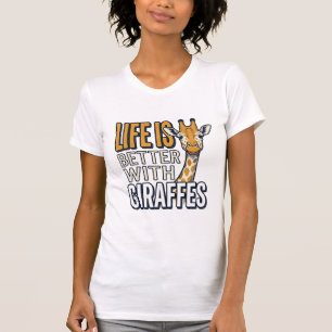 T-shirt La vie est meilleure avec des girafes modèle de t-