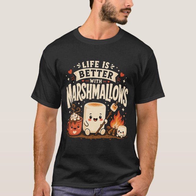 T-shirt La vie est meilleure avec des marshmallows (Devant)