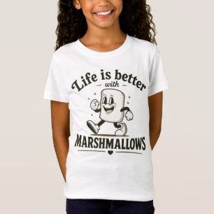 T-Shirt La vie est meilleure avec des marshmallows