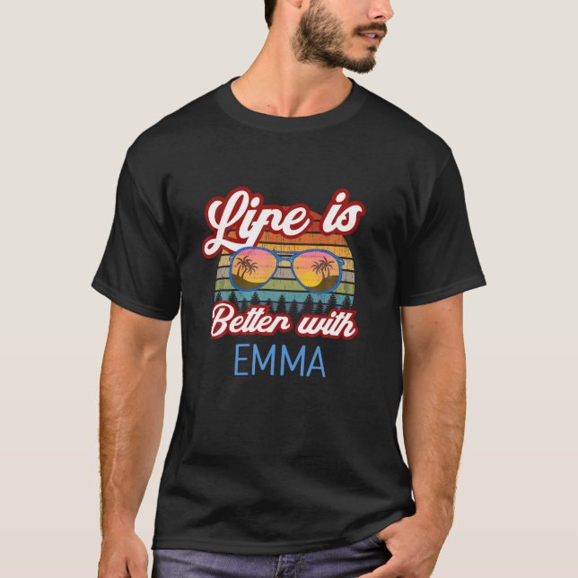 T-shirt La Vie Est Meilleure Avec Emma Drôle Femmes/Fille/ (Devant)