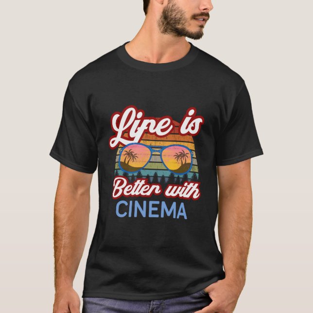 T-shirt La Vie Est Meilleure Avec Le Film Classique Du Cin (Devant)